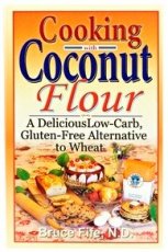 Cooking with Coconut Flour Cookbook - S/O